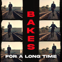 For a Long Time by Bakes, cover art